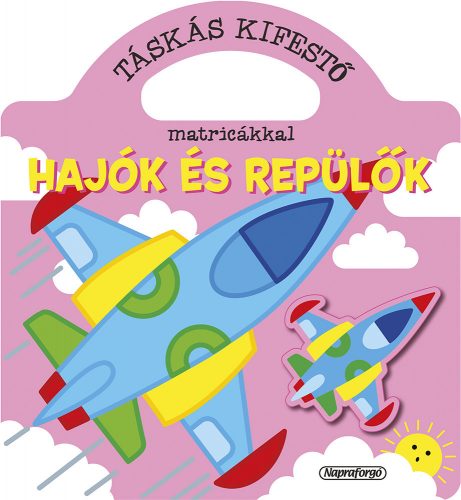 Táskás kifestő matricákkal - Hajók és repülők