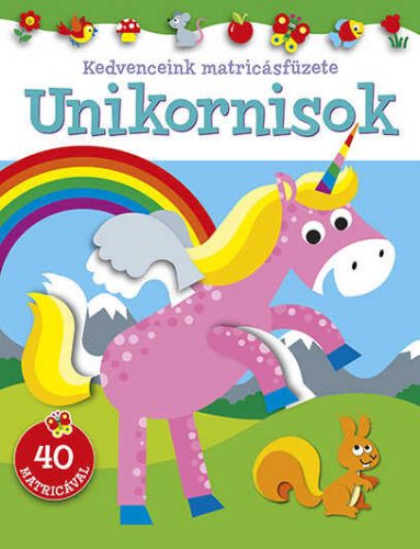 Kedvenceink matricásfüzete - Unikornisok