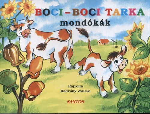 Boci-boci tarka - Mondókák