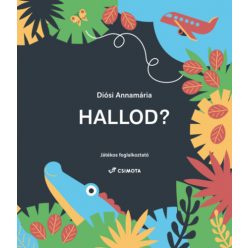 Hallod? – Játékos foglalkoztató