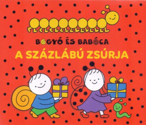 Bogyó és Babóca  - A százlábú zsúrja