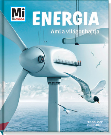 Energia - Ami a világot hajtja