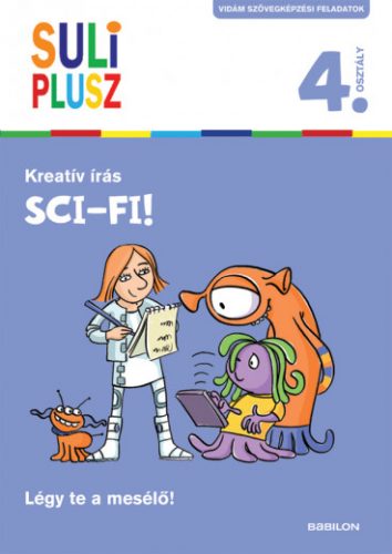 Suli Plusz Kreatív írás Sci-fi