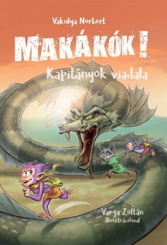 Makákók3.-Kapitányok viadala