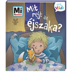 MMKicsi világ Mit rejt az éjsz