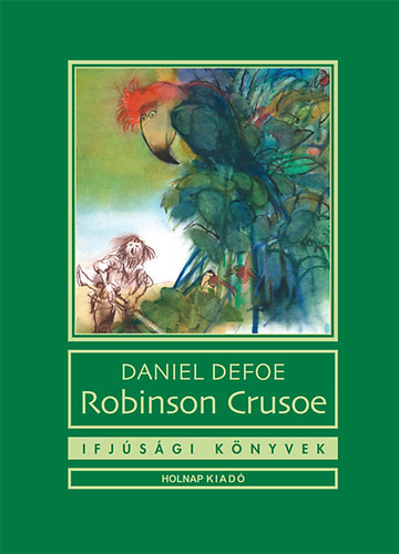 Robinson Crusoe Daniel Defoe