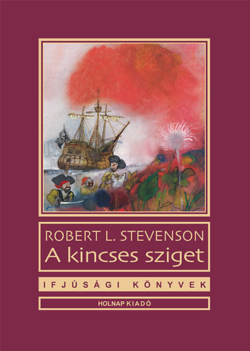 A kincses sziget Robert Louis Stevenson