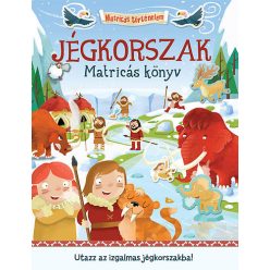 Matricás történelem - Jégkorszak