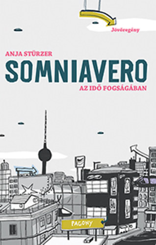 Somniavero - Az idő fogságába