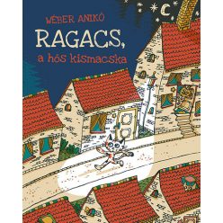 Ragacs, a hős kismacska