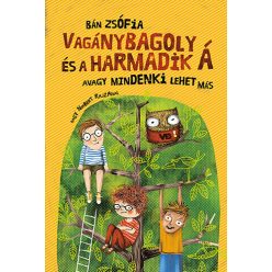 Vagánybagoly és a harmadik Á