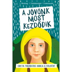 A jövőnk most kezdődik - Greta Thunberg harca a Földért