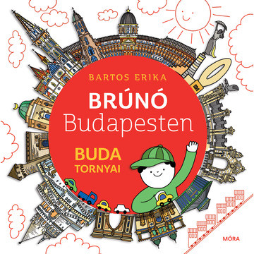 Buda tornyai - Brúnó Budapesten 1.