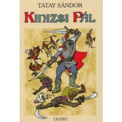 Tatay Sándor: Kinizsi Pál