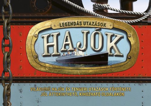 Legendás utazások - Hajók