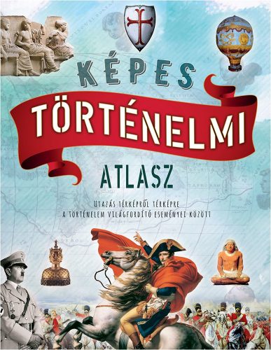 Képes történelmi atlasz