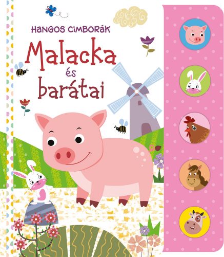 Hangos cimborák - Malacka és barátai