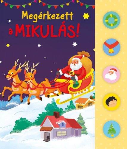 Megérkezett a Mikulás! - hangmodulos könyv