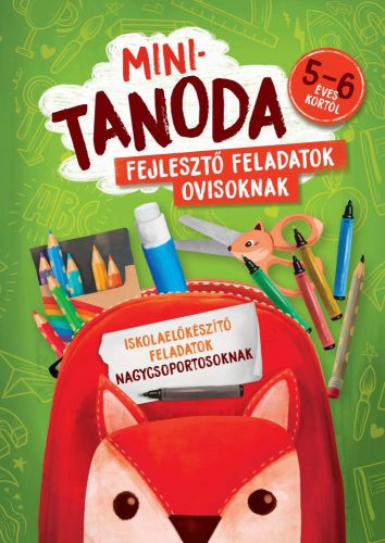 Minitanoda  - Iskolaelőkészítő feladatok nagycsoportosoknak