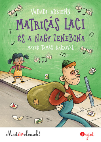 Matricás Laci és a nagy zenebona - 3. szint