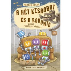 A hét kisrobot és a robontó