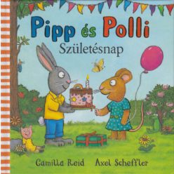 Pipp és Polli – Születésnap