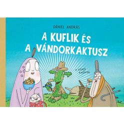 A kuflik és a vándorkaktusz