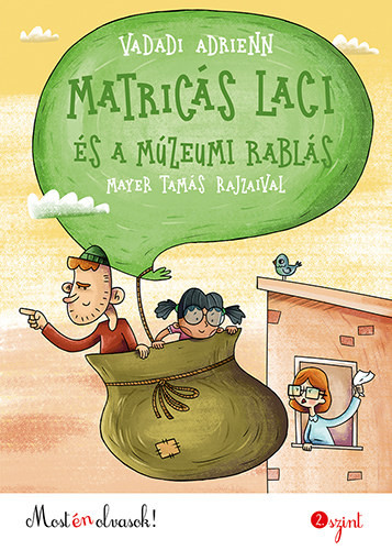 Matricás Laci és a múzeumrablás - 2. szint