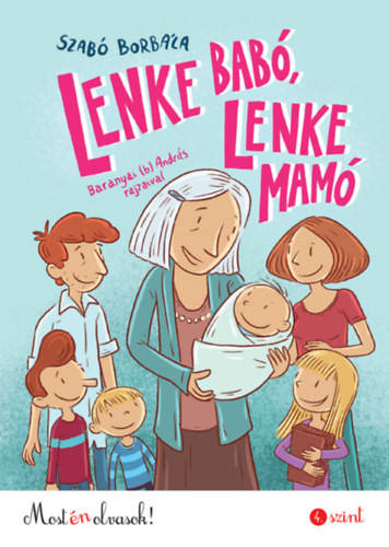 Lenke Babó, Lenke Mamó