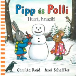 Pipp és Polli - Hurrá havazik!