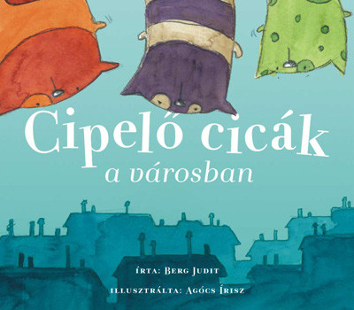 Cipelő cicák a városban