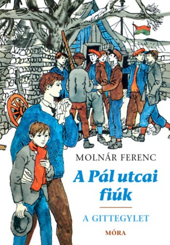 A Pál utcai fiúk - A Gittegylet - puha kötés Molnár Ferenc