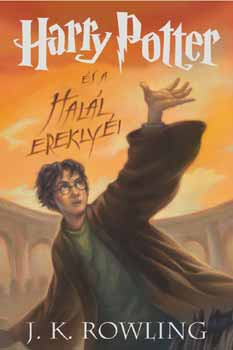 Harry Potter és a Halál ereklyéi - 7. könyv