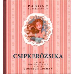 Csipkerózsika - Pagony klasszikusok