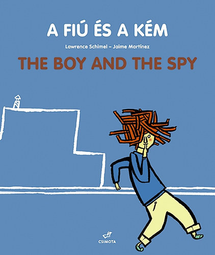 A fiú és a kém – The boy and the spy