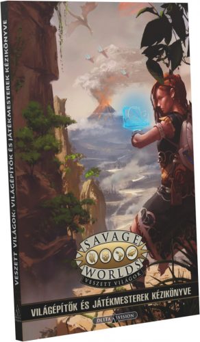 Savage Worlds – Veszett világok világépítők és játékmesterek kézikönyve