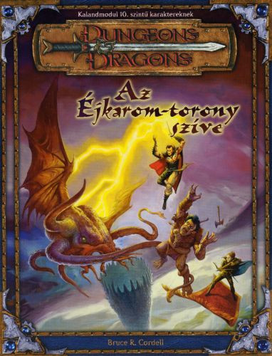 D&D 3. - Az Éjkarom-torony szíve